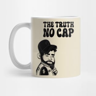 The Truth No Cap Mug
